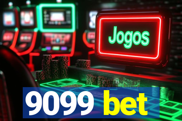 9099 bet